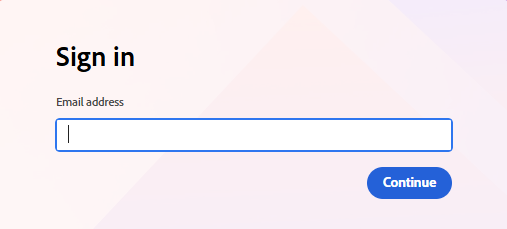 Adobe Sign login prompt, users will need to enter their SFSU email address.